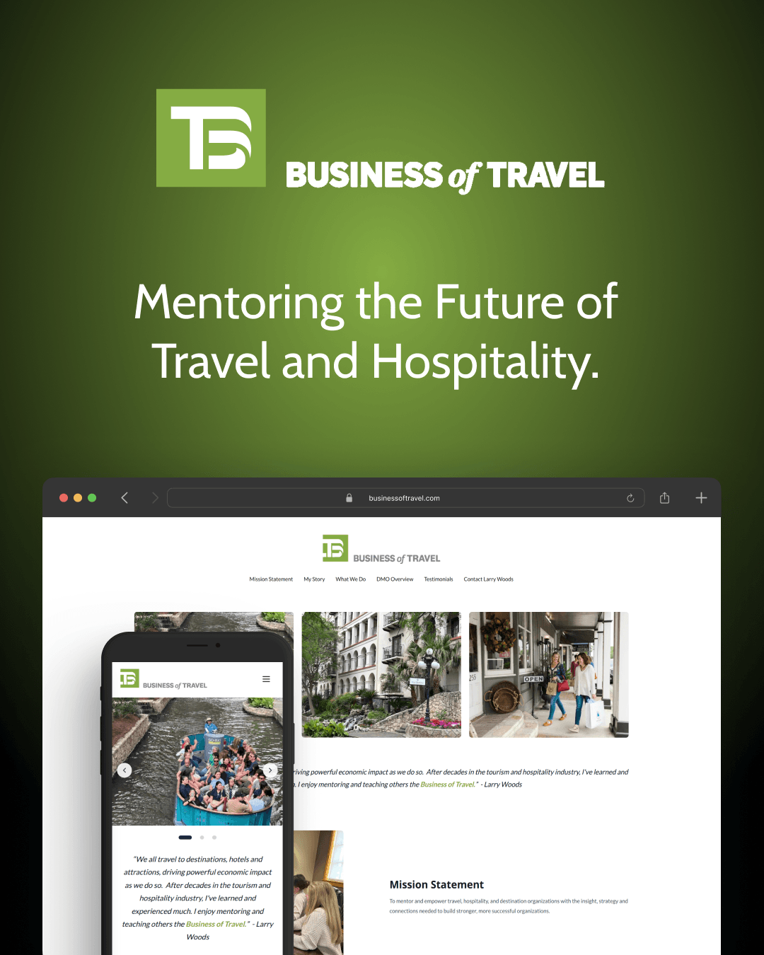 Business of Travel, Mentoring the Future of Travel and Hospitality.